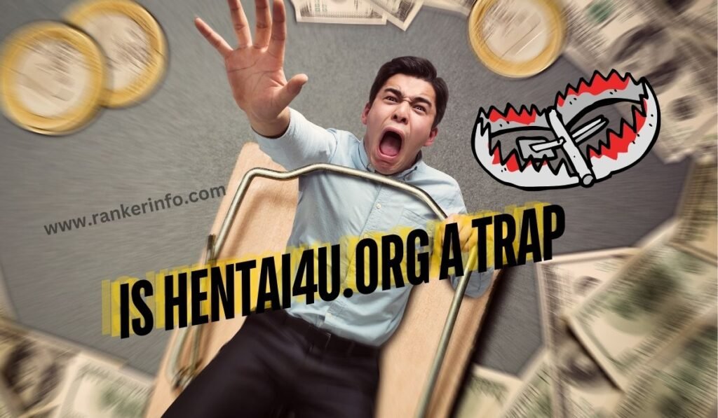 is hentai4u.org a trap