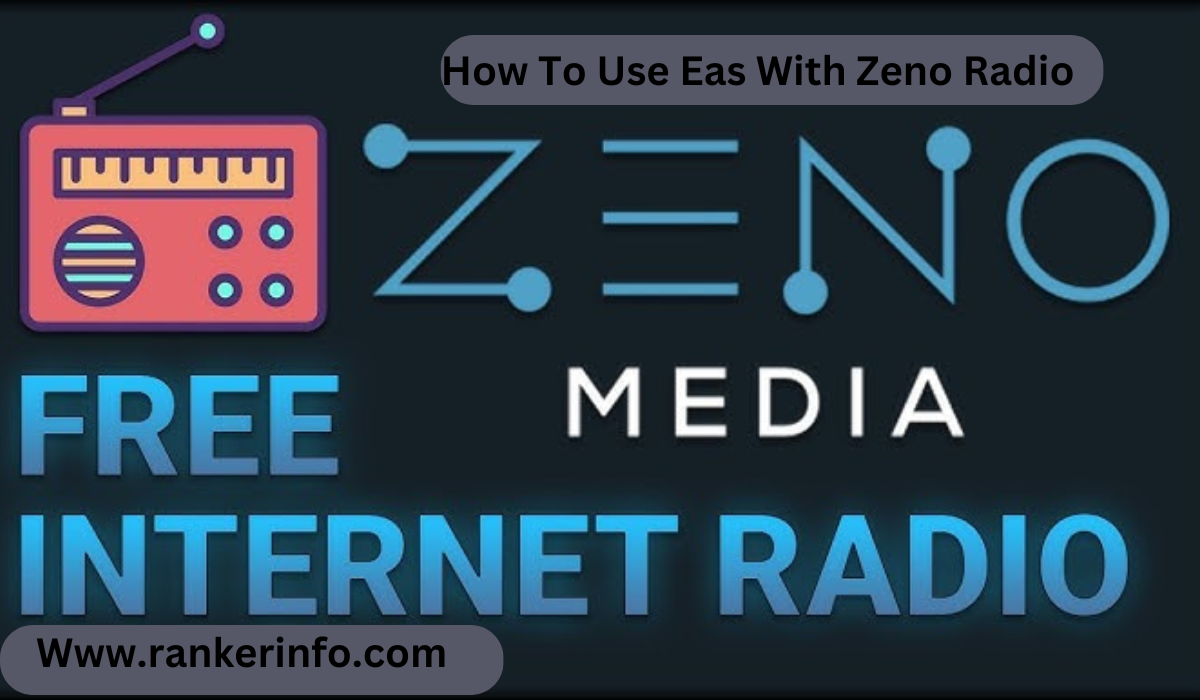 How To Use Eas With Zeno Radio