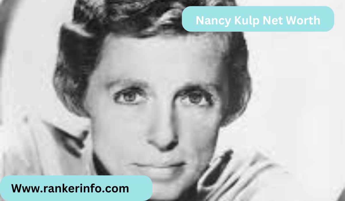 Nancy Kulp Net Worth