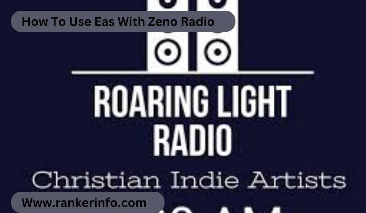 How To Use Eas With Zeno Radio